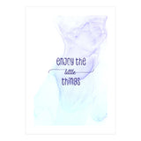 Enjoy the little things | floating colors (Print Only) thumbnail