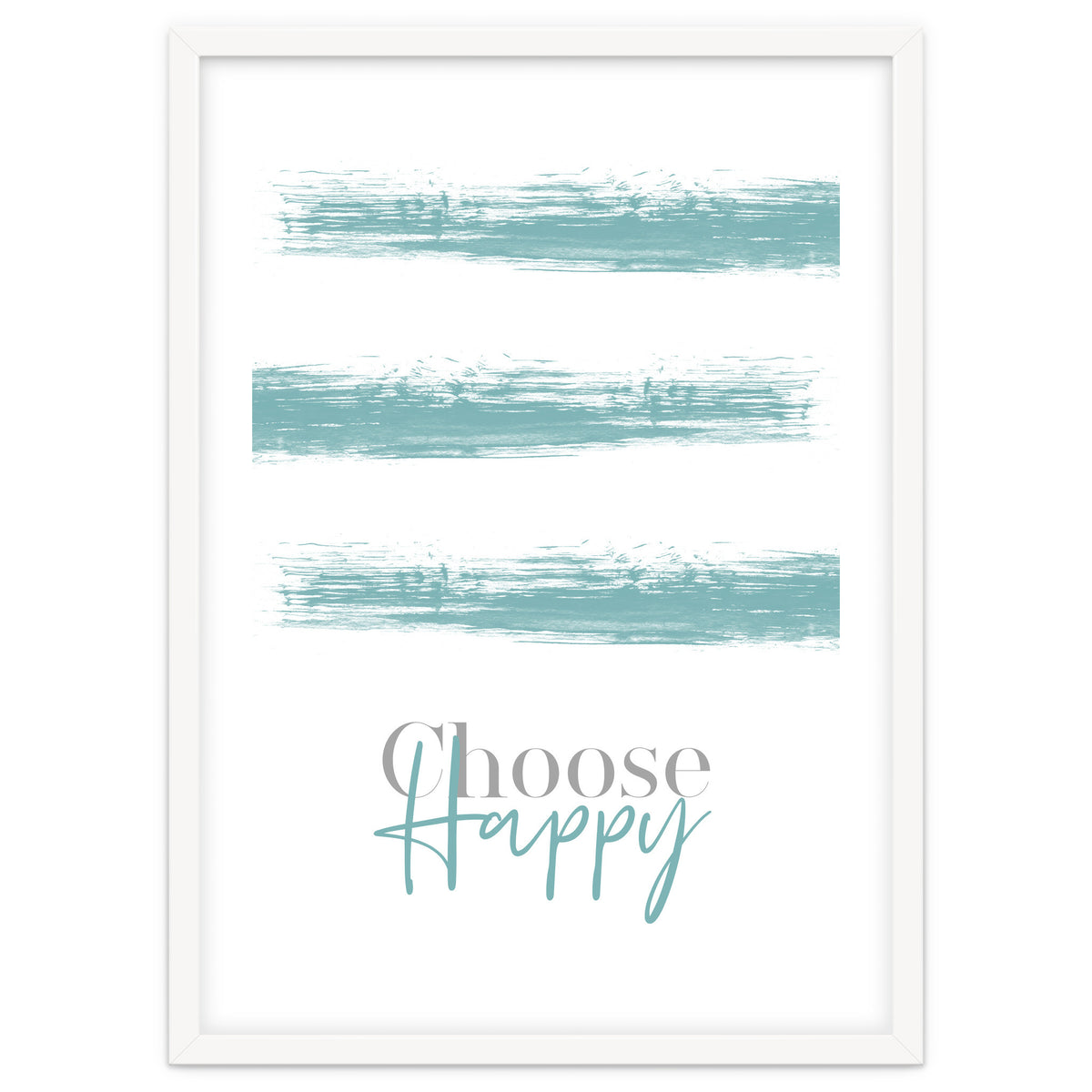 Text Art CHOOSE HAPPY | turquoise