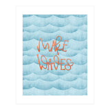 Make Waves (Print Only) thumbnail