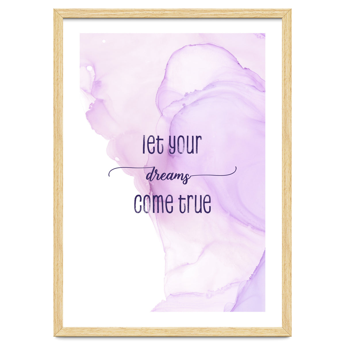 Let your dreams come true | floating colors