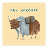 Yak Kerouac (Print Only)