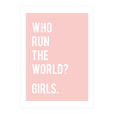 Who Run The World? Girls. (Print Only) thumbnail
