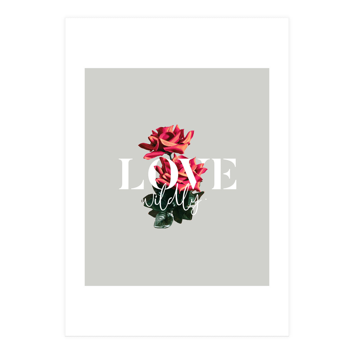 Love Wildly (Print Only)