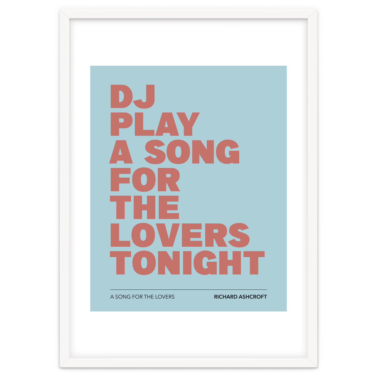 Richard Ashcroft - A Song For The Lovers