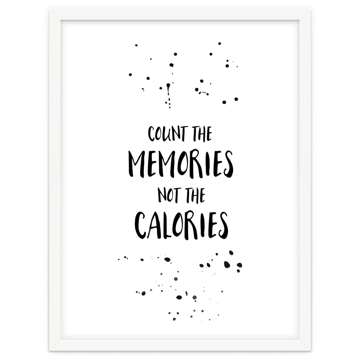 Text Art COUNT THE MEMORIES