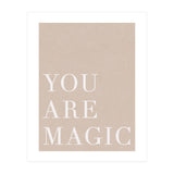 You Are Magic Beige (Print Only) thumbnail