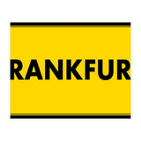 Let`s go to Frankfurt, Germany! Yellow road sign (Print Only) thumbnail