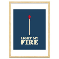 Light My Fire