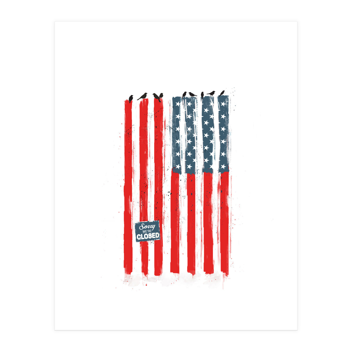 Sorry We're Closed (Print Only)