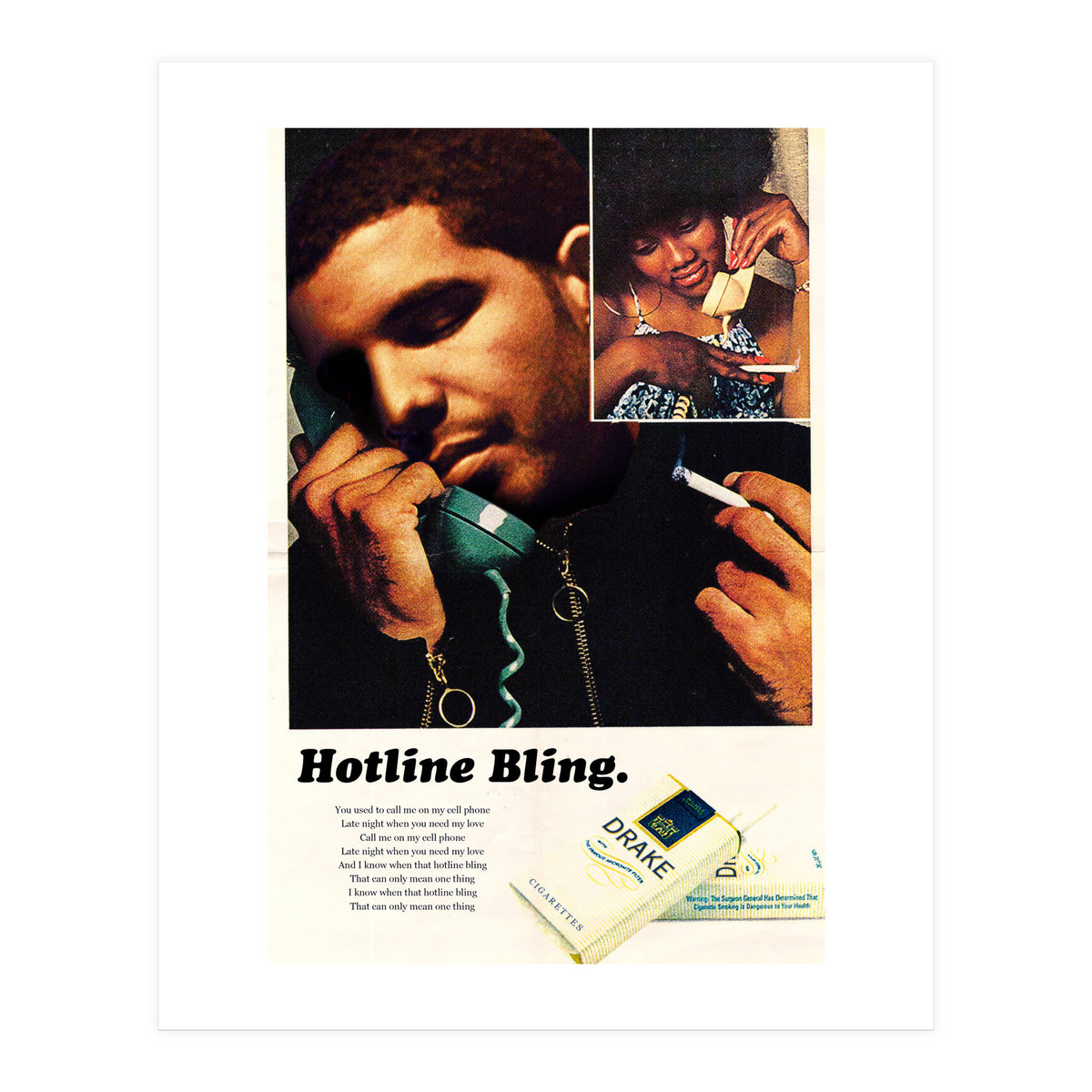 Hotline Bling (Print Only)