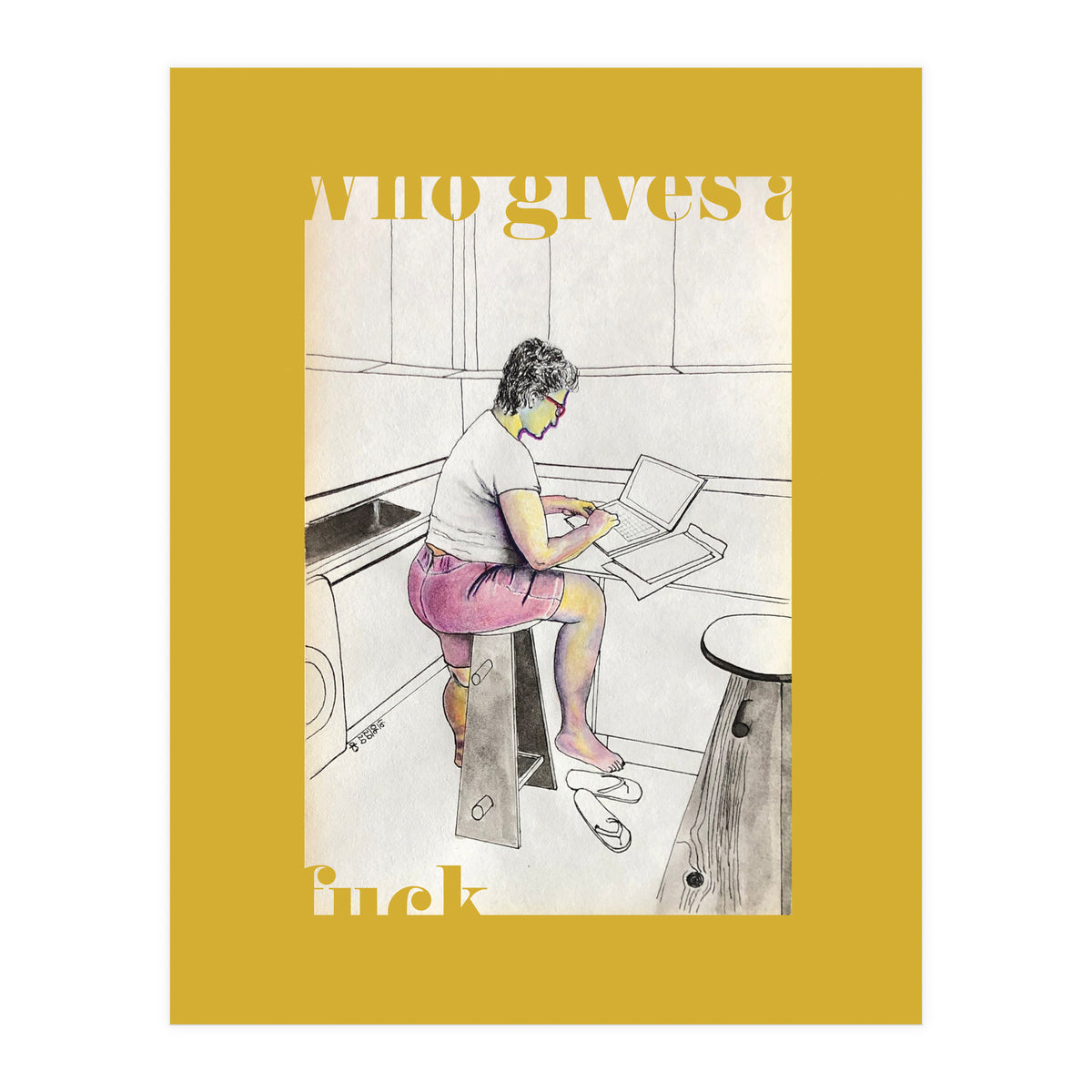 Who Gives A Fuck (Print Only)