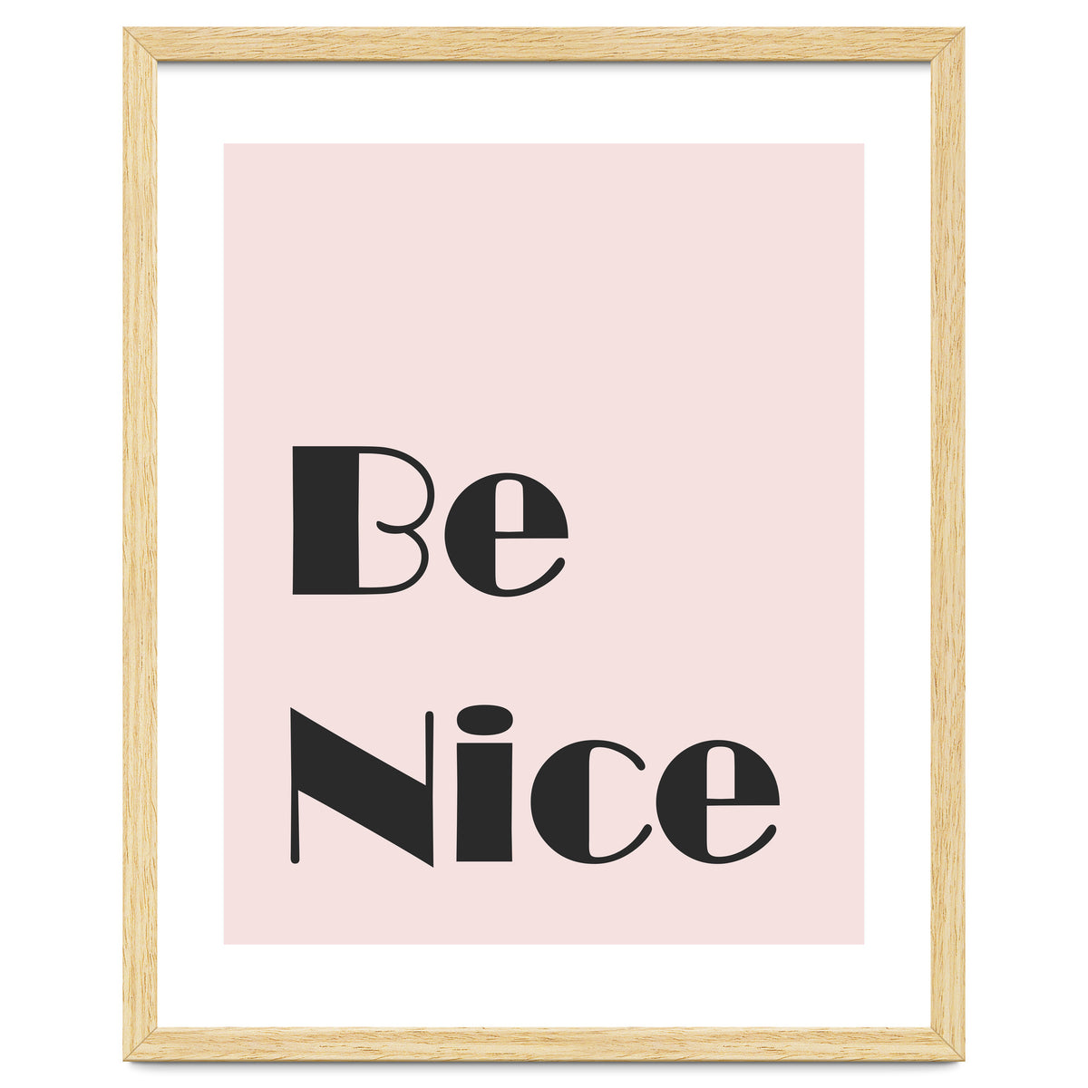 Be Nice