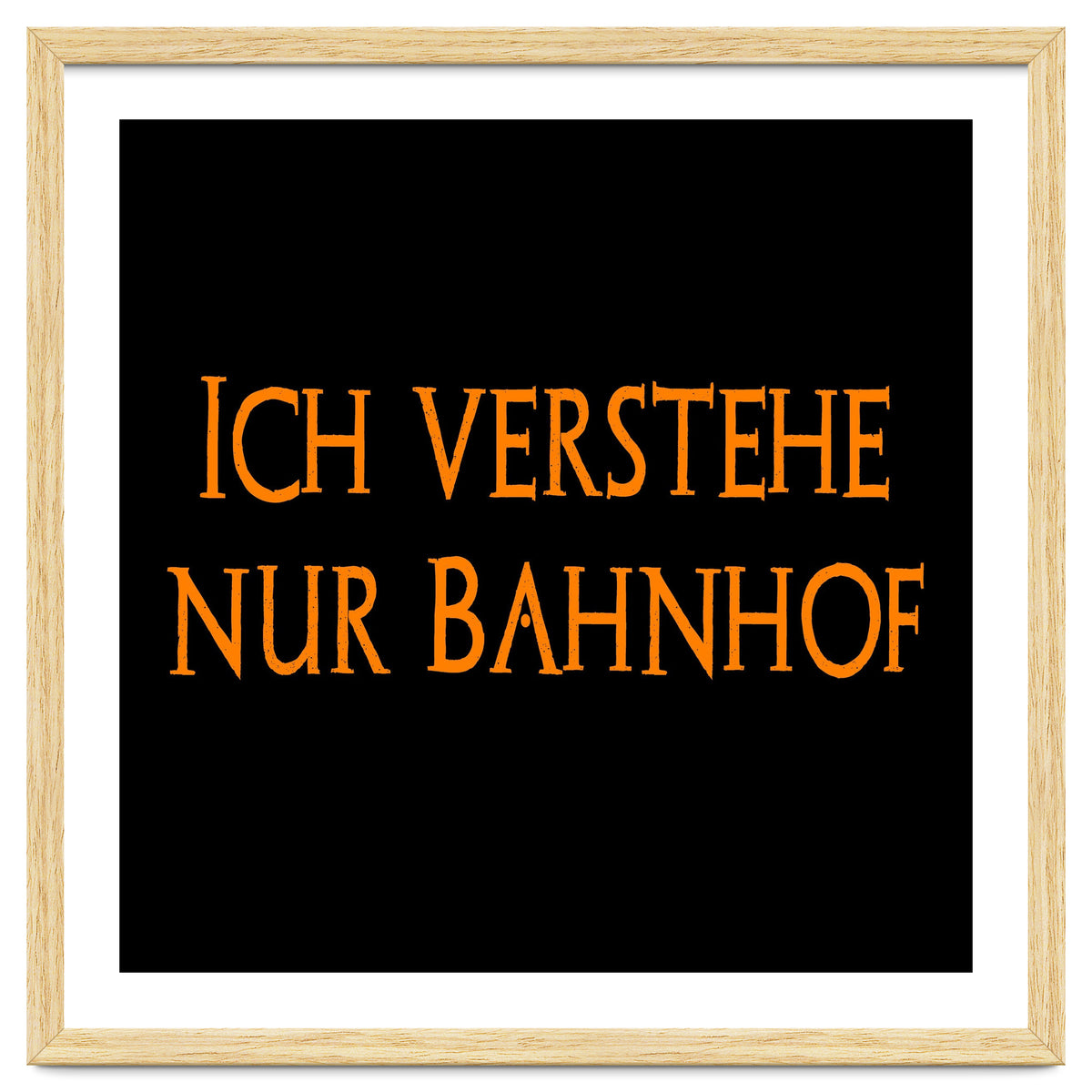 Ich Vestehe Nur Bahnhof - German saying
