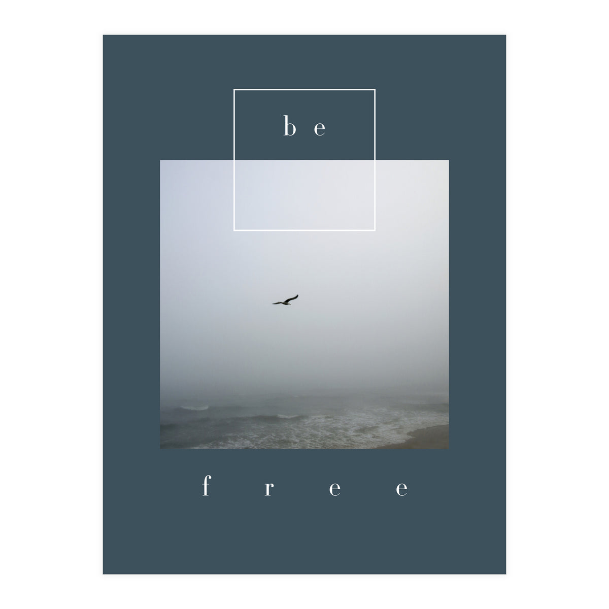 be free  (Print Only)