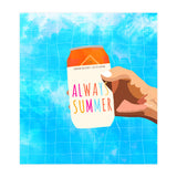 Always Summer (Print Only) thumbnail
