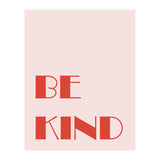 Be Kind (Print Only) thumbnail