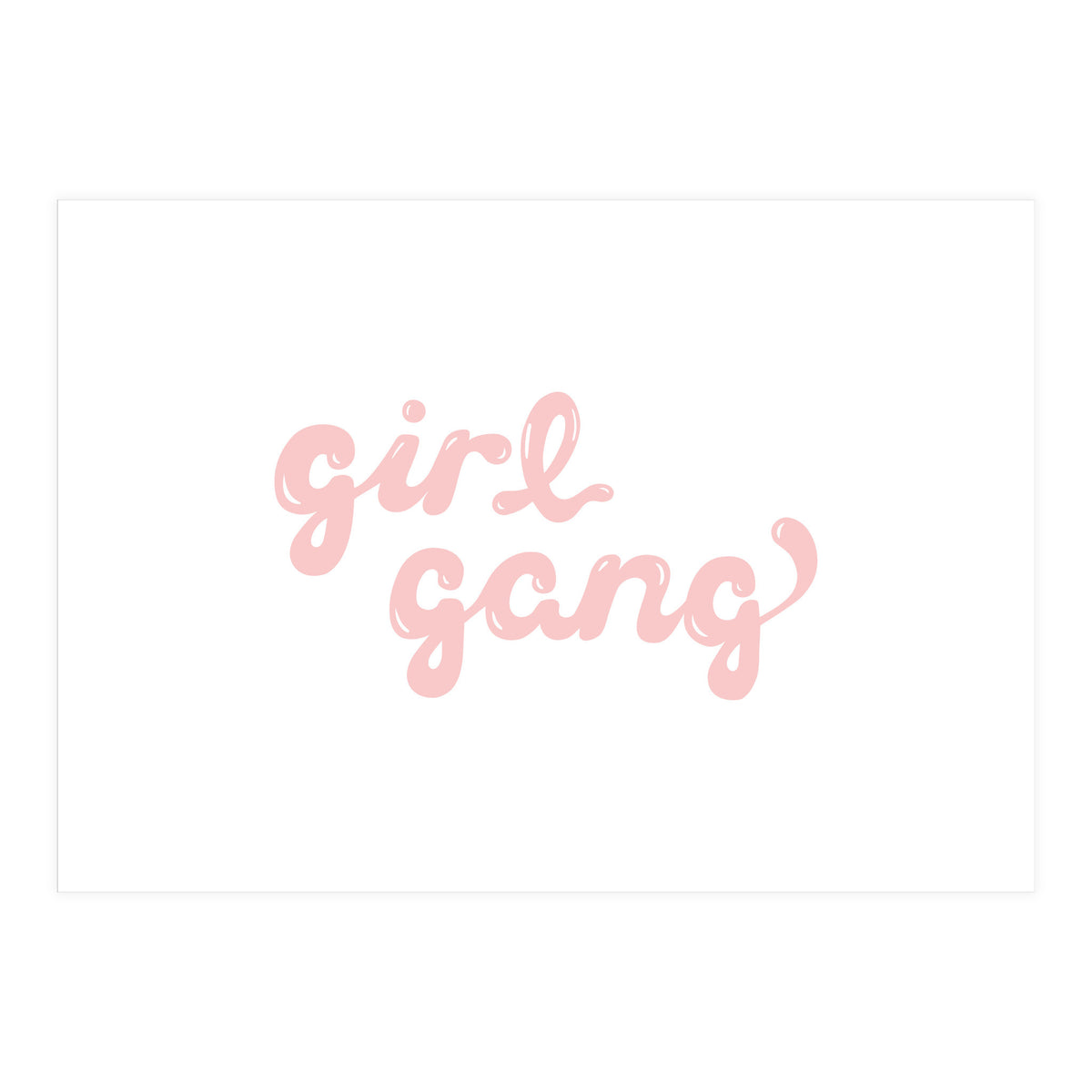 Girl Gang (Print Only)