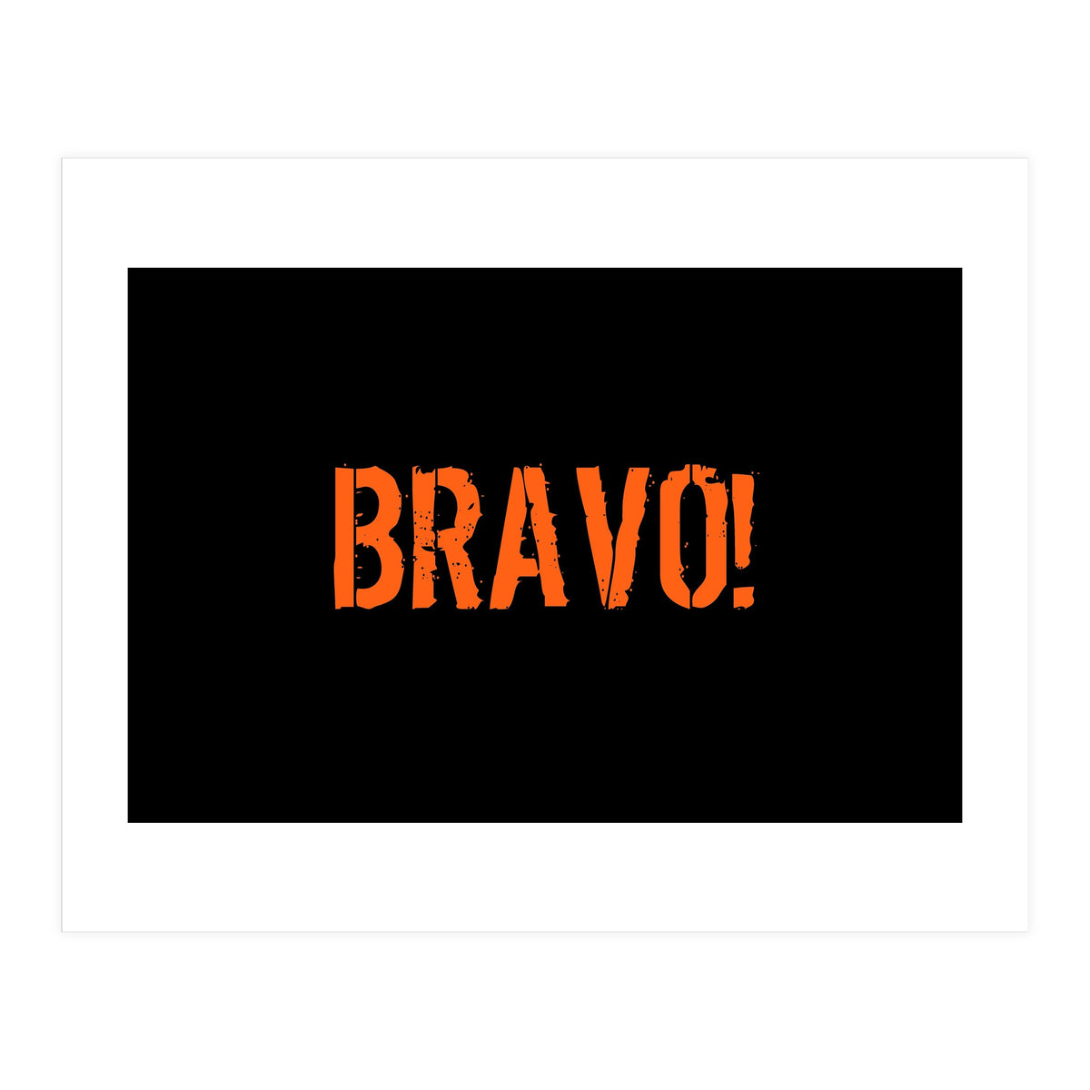 Bravo! Italian saying (Print Only)