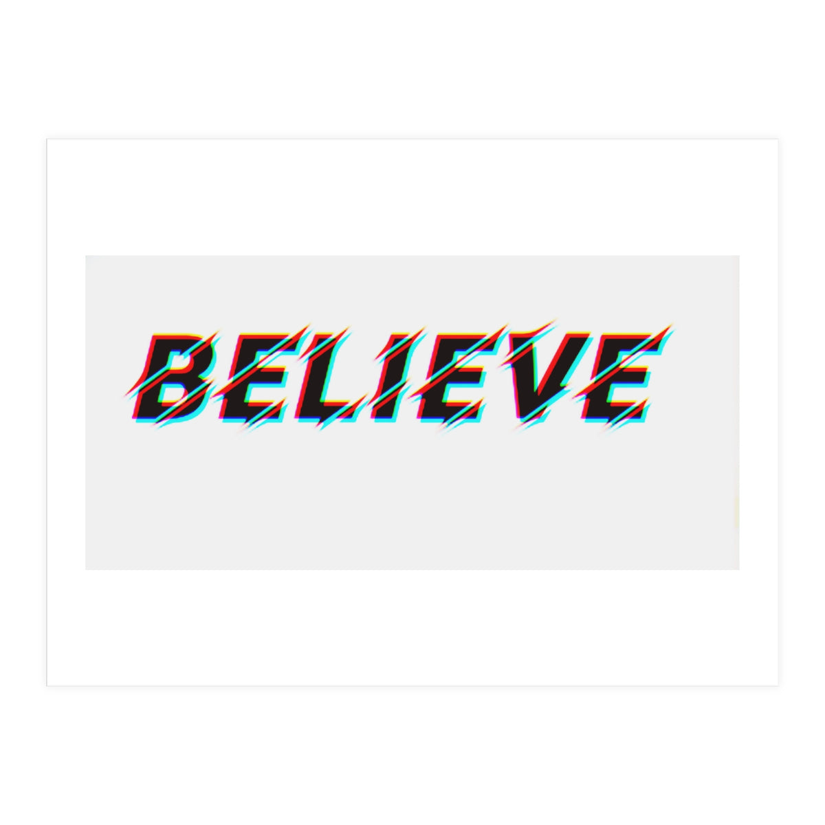 believe (Print Only)