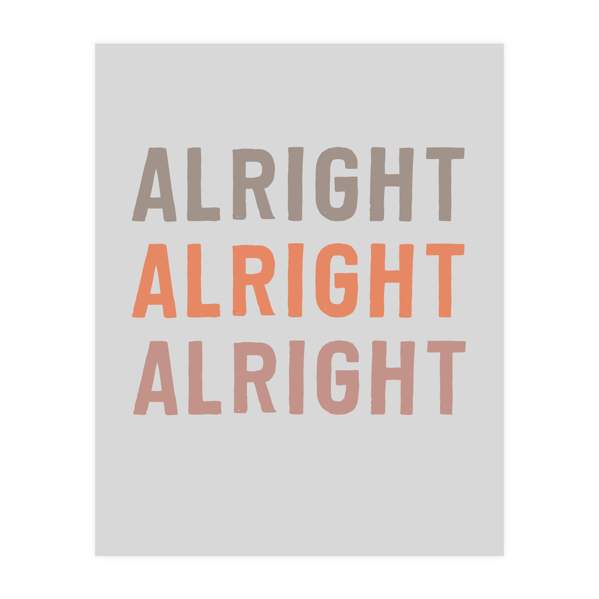 Alright  (Print Only)