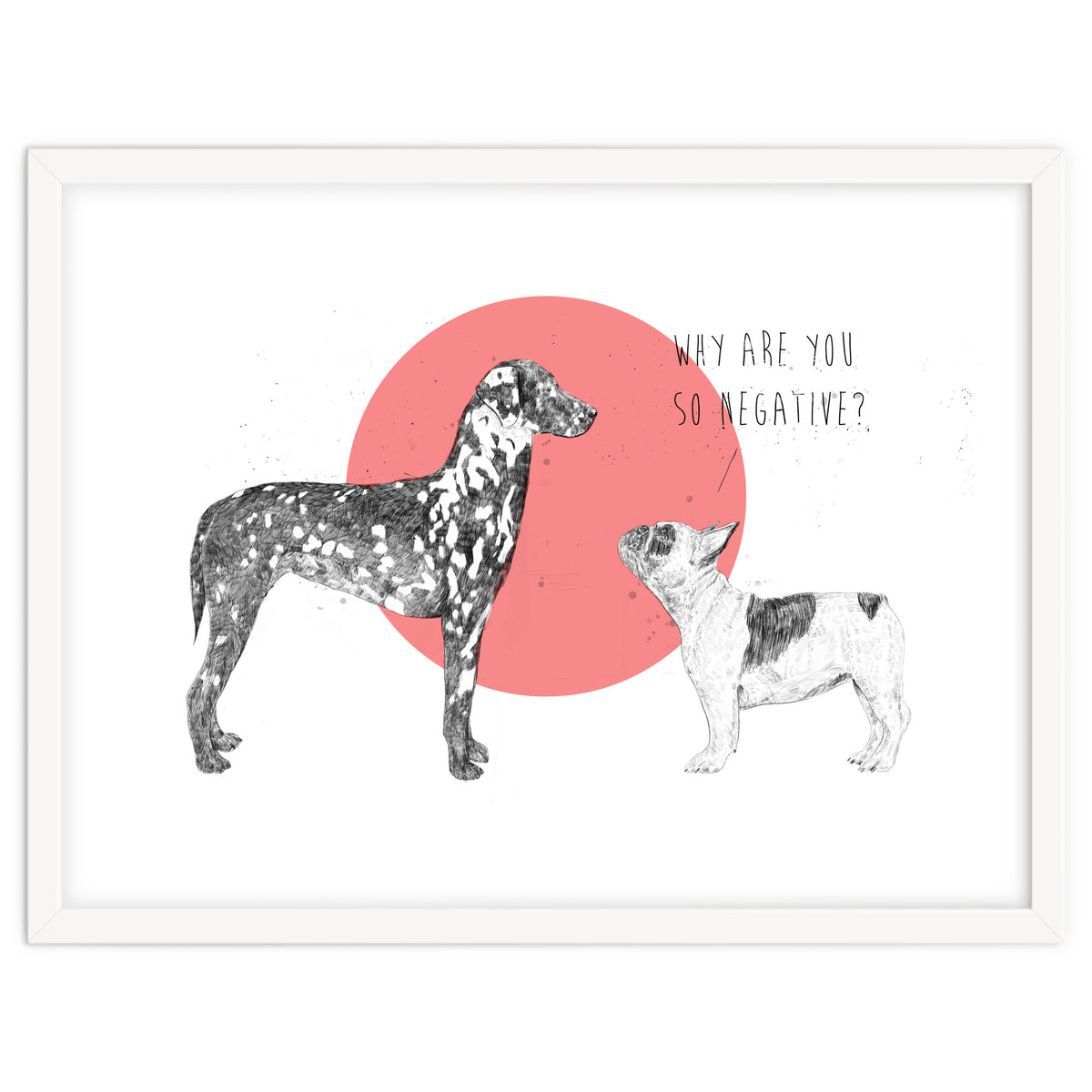 Why Are You So Negative?