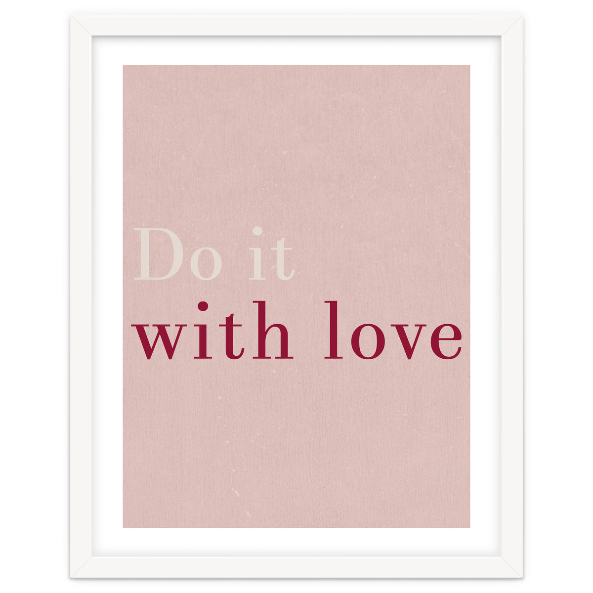 Do It With Love, Pink