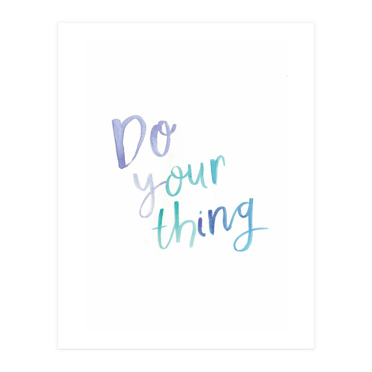 Do Your Thing (Print Only)