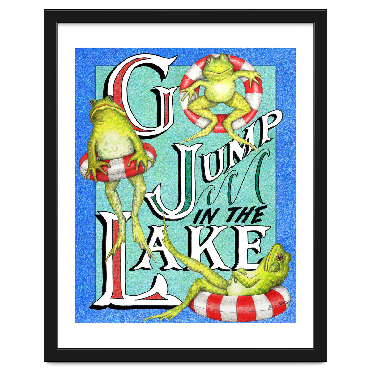 Go Jump In The Lake