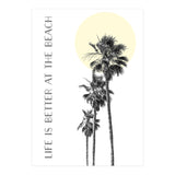 Life is better at the beach | palm trees (Print Only) thumbnail