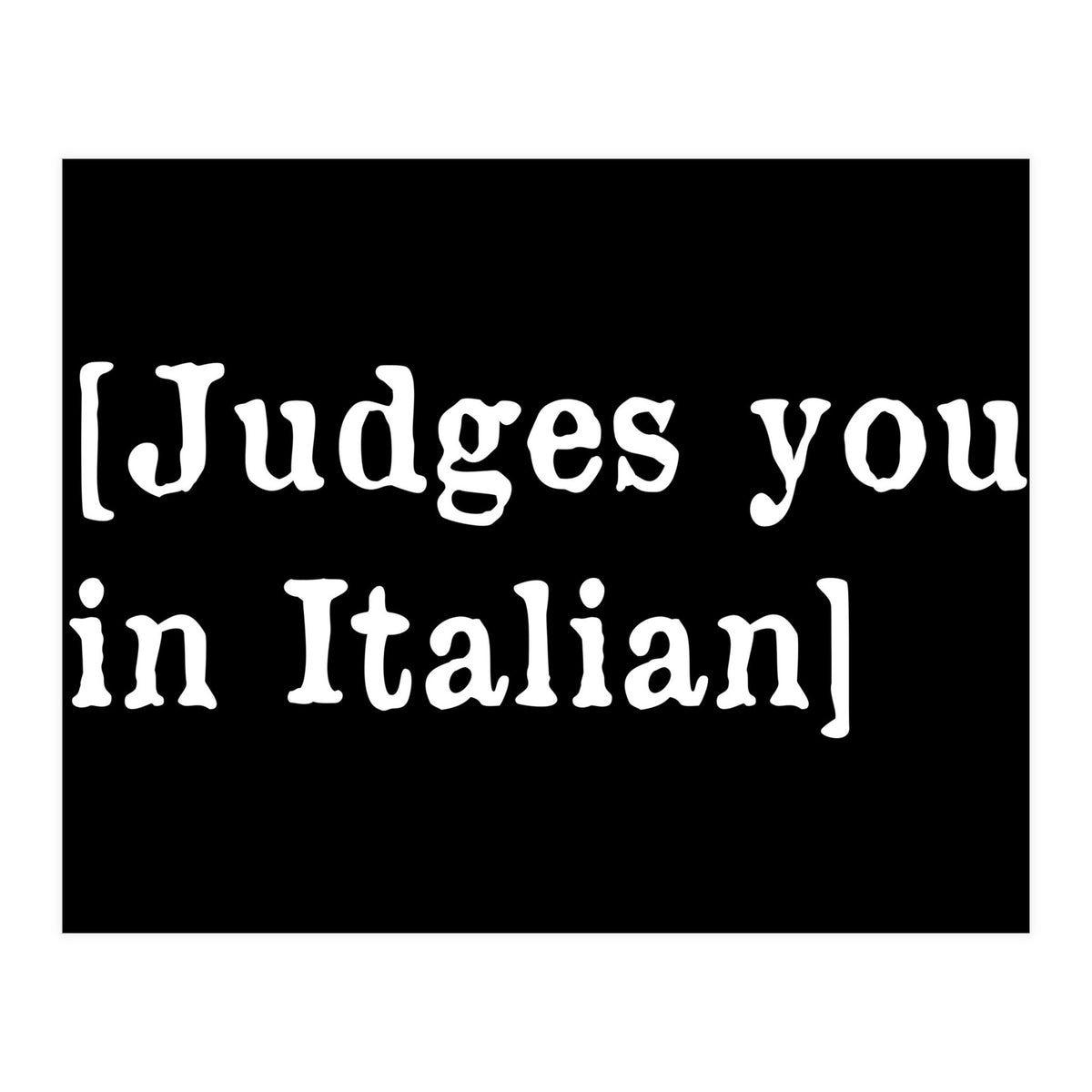 Judges You In Italian (Print Only)