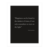 Happiness Can Be Found Dumbledore Quote (Print Only) thumbnail