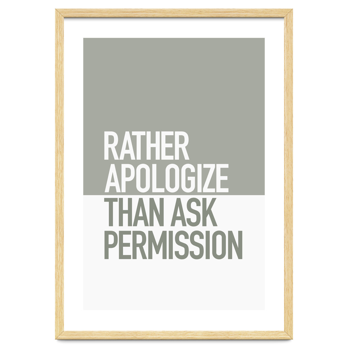 RATHER APOLOGIZE
