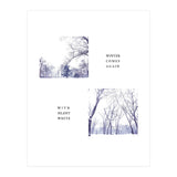 WINTER COMES AGAIN WITH SILENT WHITE (Print Only) thumbnail