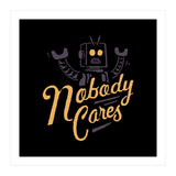 Nobody Cares (Print Only) thumbnail