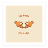 My Body, My Rules (Print Only) thumbnail