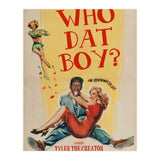 Who Dat Boy (Print Only) thumbnail