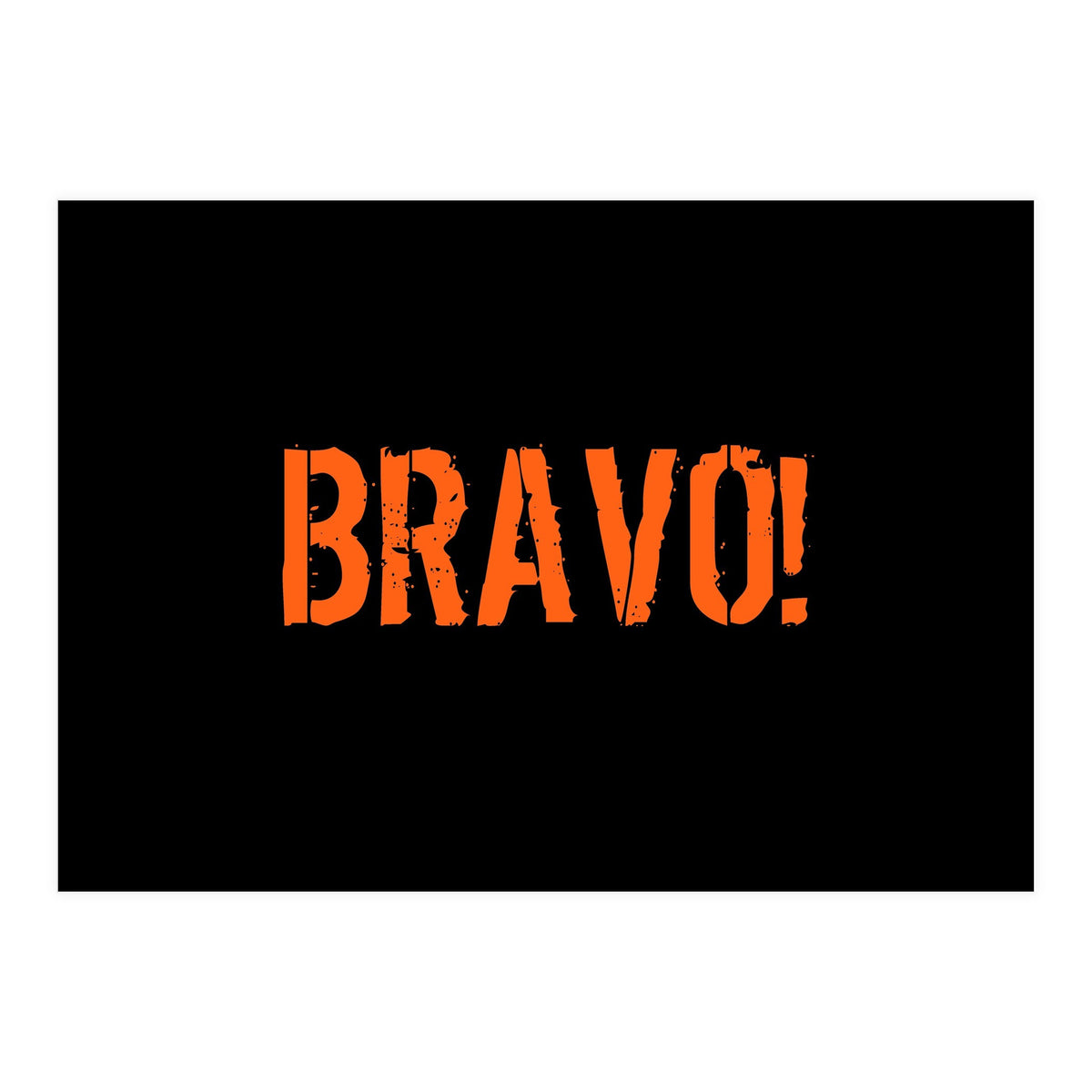 Bravo! Italian saying (Print Only)