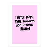 Hustle (Print Only) thumbnail