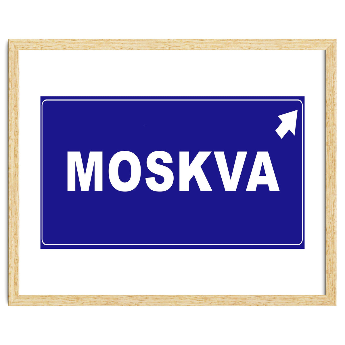 Let`s go to Moskva, Russia! Blue road sign