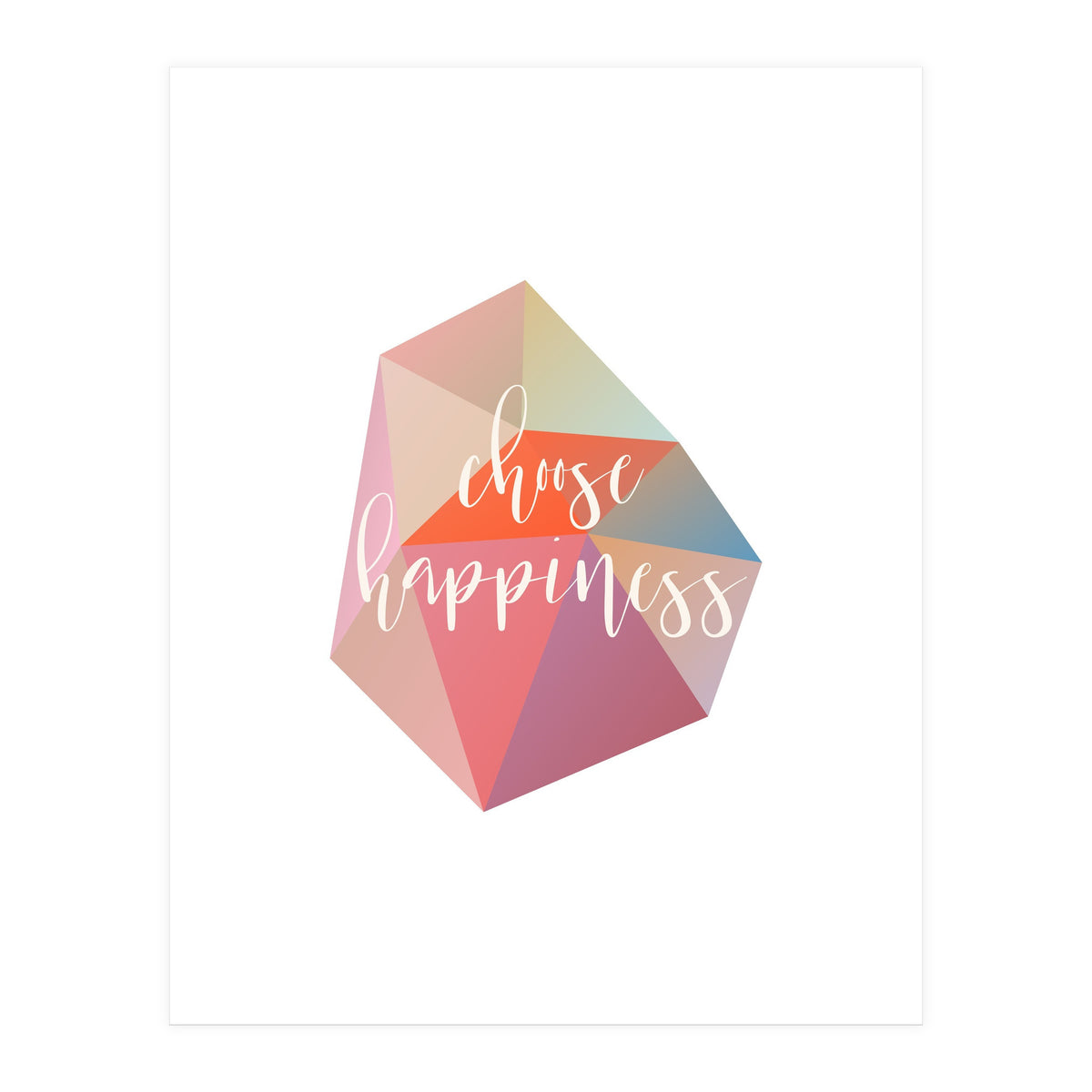 Choose Happiness  (Print Only)