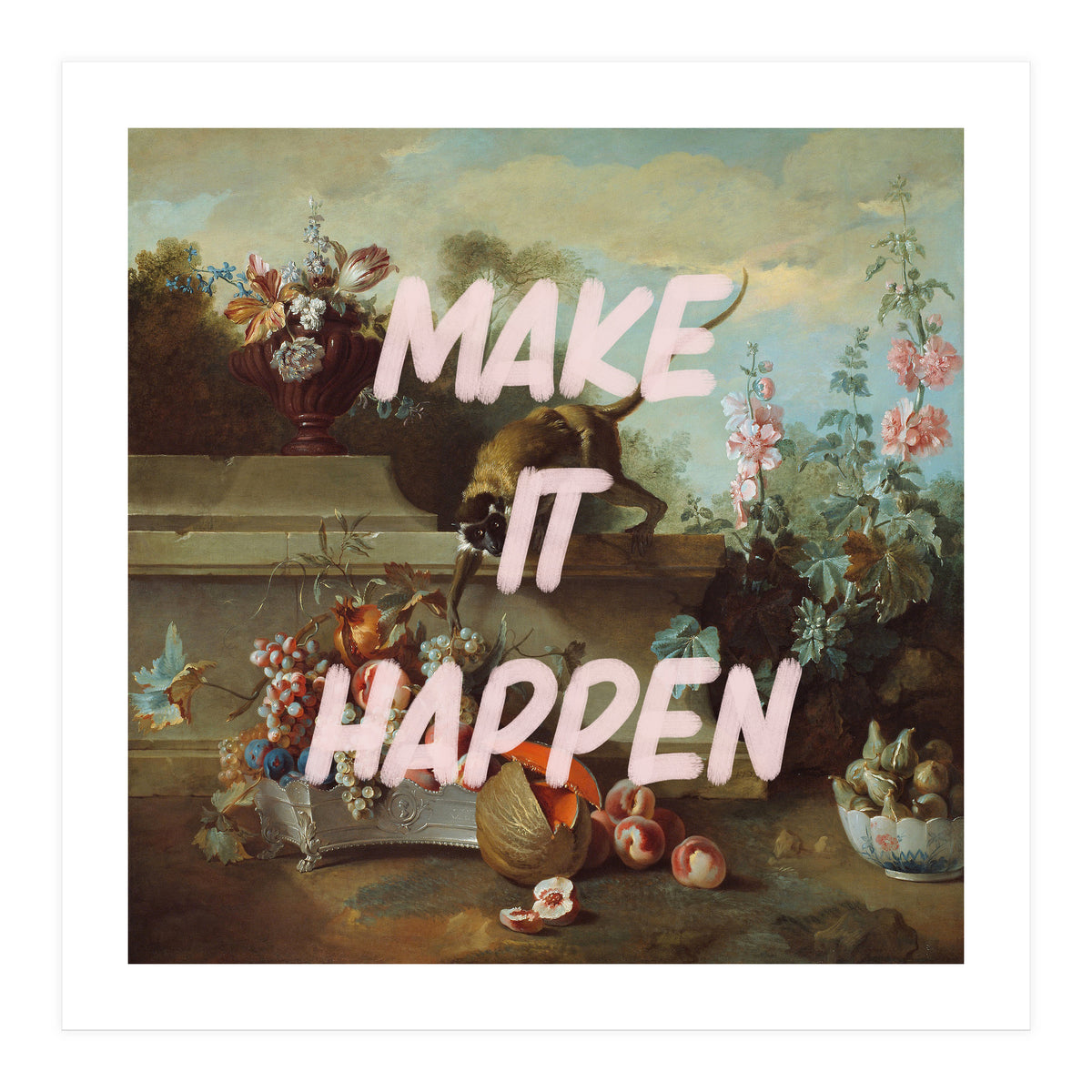 Make It Happen  (Print Only)