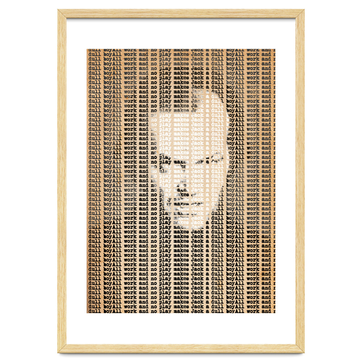 All Work And No Play Makes Jack