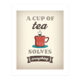 A Cup Of Tea Solves Everything (Print Only) thumbnail