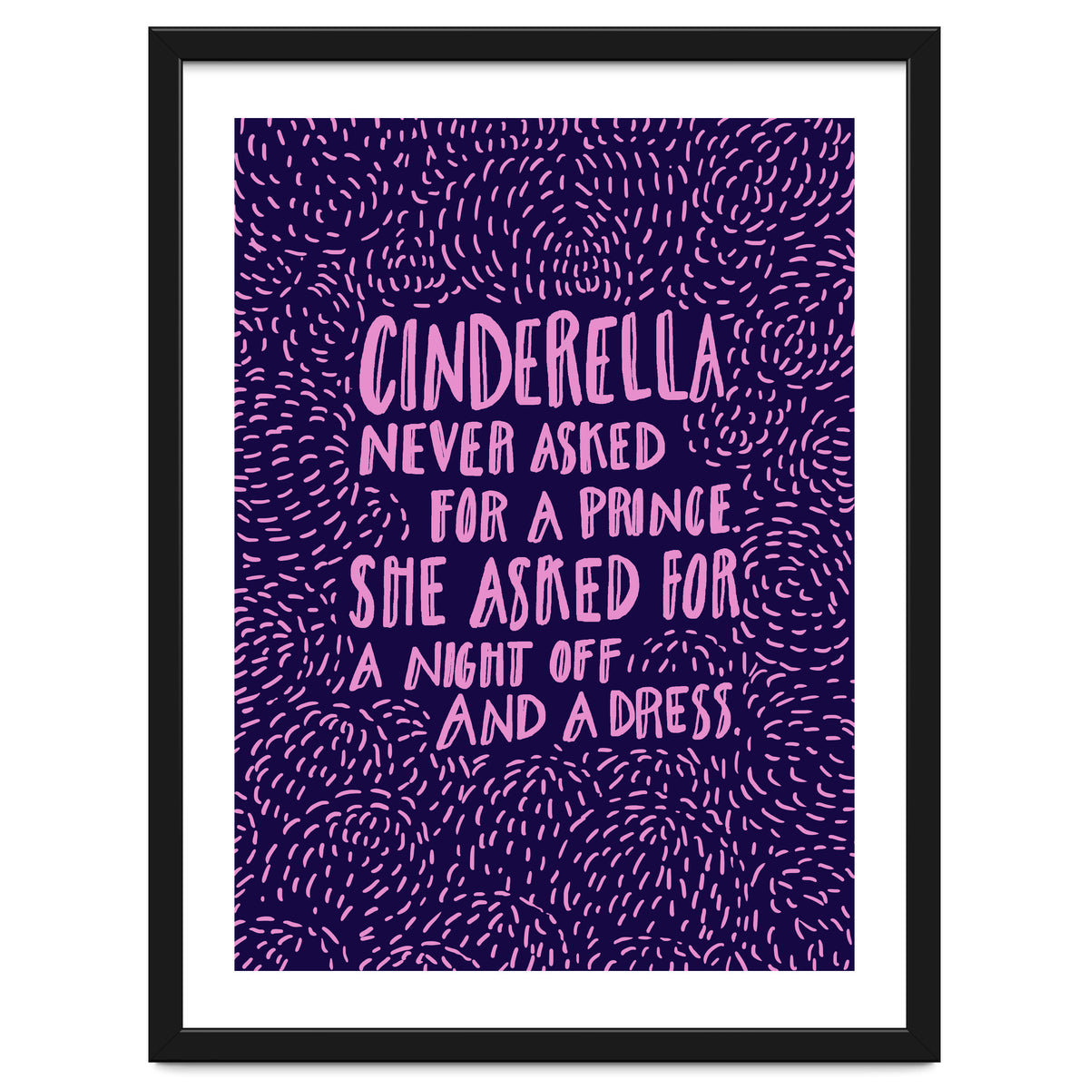 Cinderella Needs No Prince