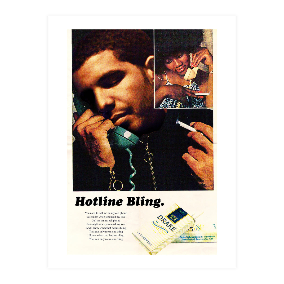 Hotline Bling (Print Only)