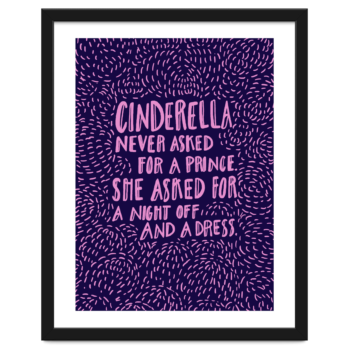 Cinderella Needs No Prince