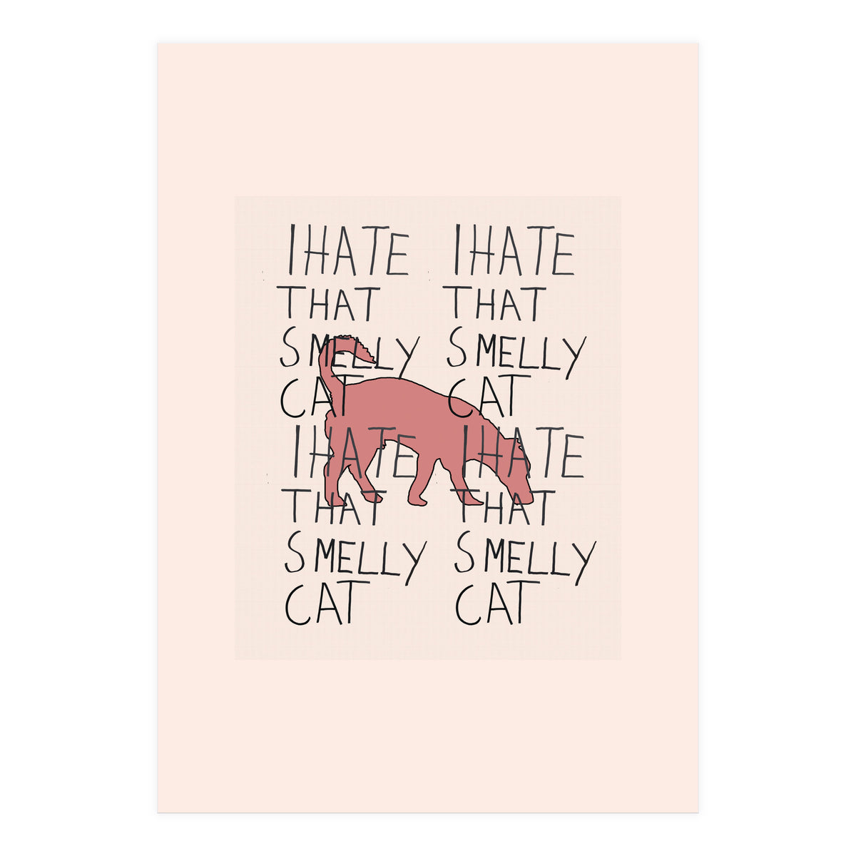Smelly Cat (Print Only)