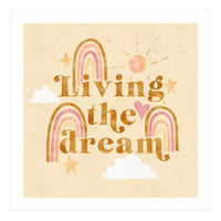 Living The Dream (Print Only)