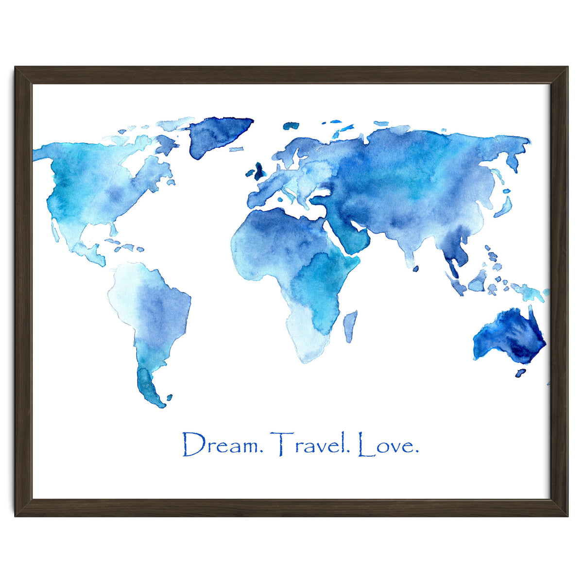 Dream. Travel. Love || watercolor