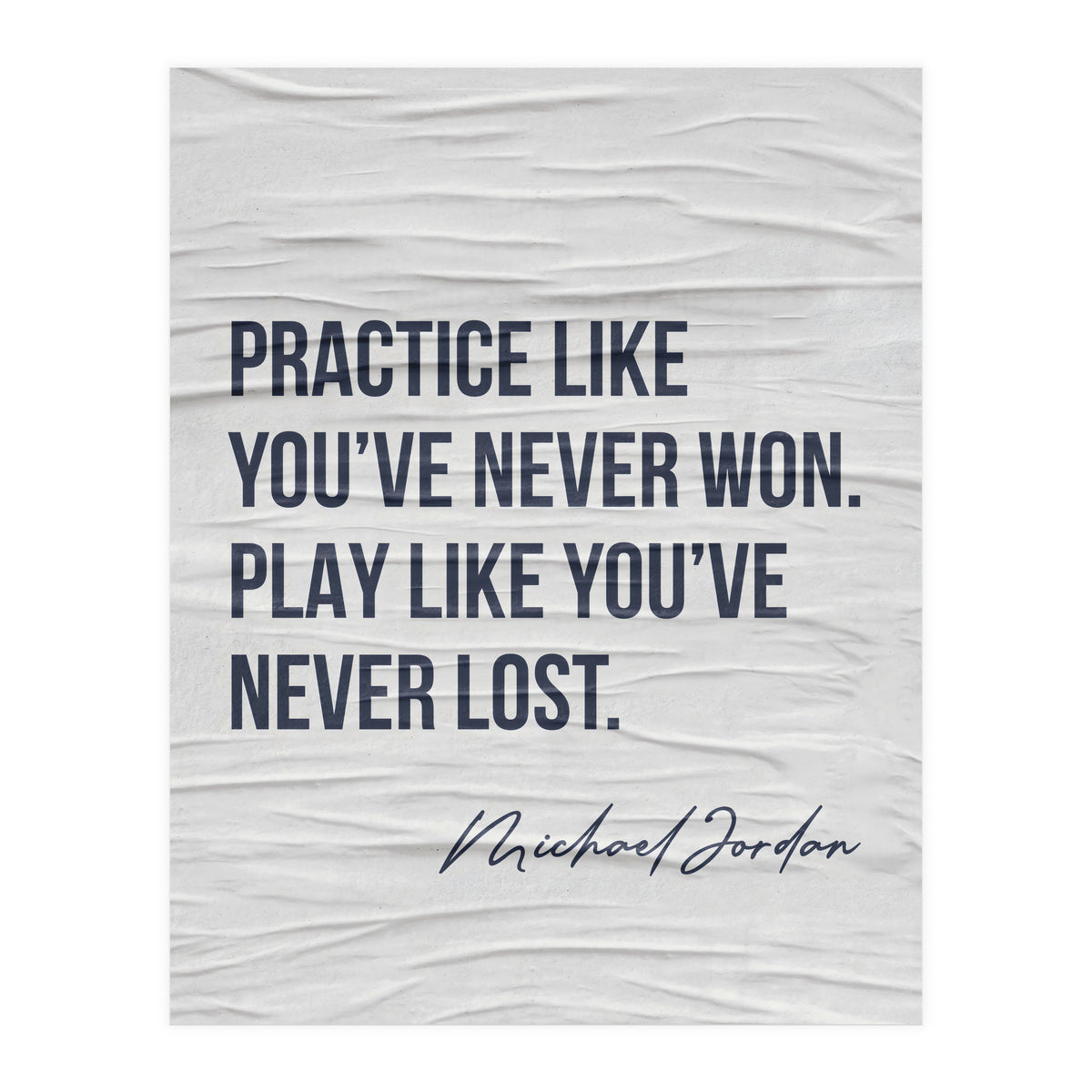 Michael Jordan Quote (Print Only)